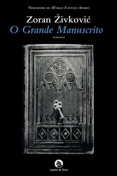 o grande manuscrito