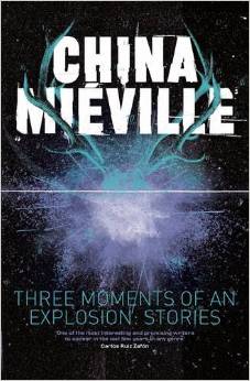 china mieville explosion