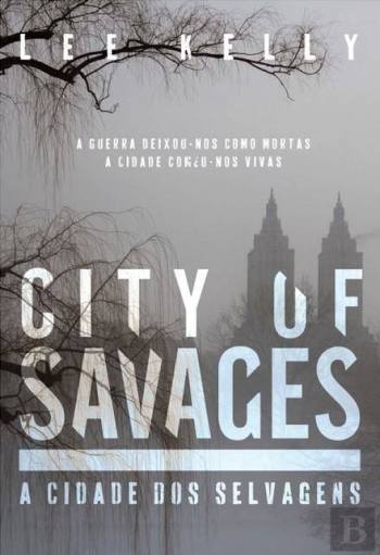 a cidade dos selvagens