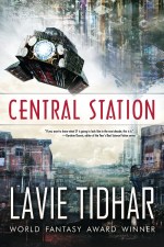 central station lavie tidhar