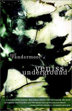 veniss underground