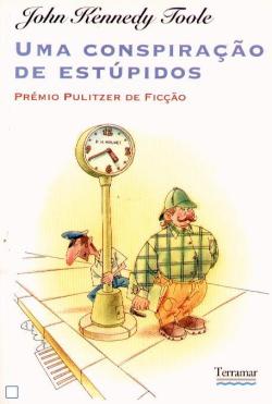 uma conspiração de estupidos